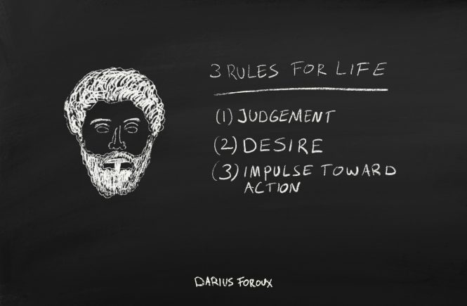 Marcus Aurelius three rules for life